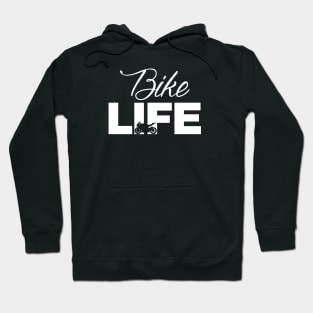 Bike Life Hoodie